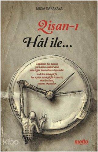 Lisan-ı Hal İle...