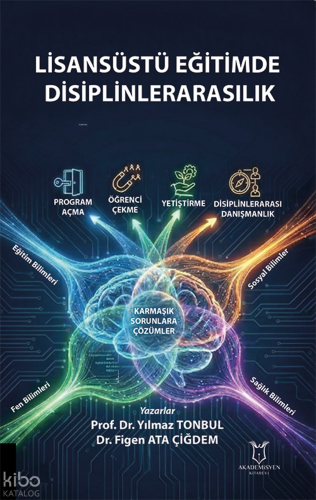 Lisansüstü Eğitimde Disiplinlerarasılık