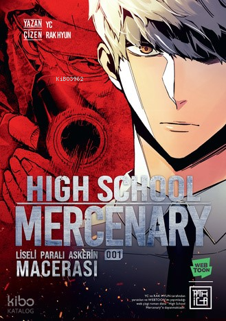 Liseli Paralı Askerin Macerası 1