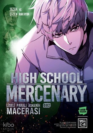 Liseli Paralı Askerin Macerası 2