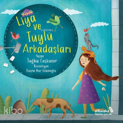 Liya ve Tüylü Arkadaşları