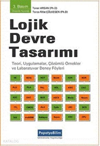 Lojik Devre Tasarımı; Bilgisayar ve Elektronik Mühendisliğinde - Kitap