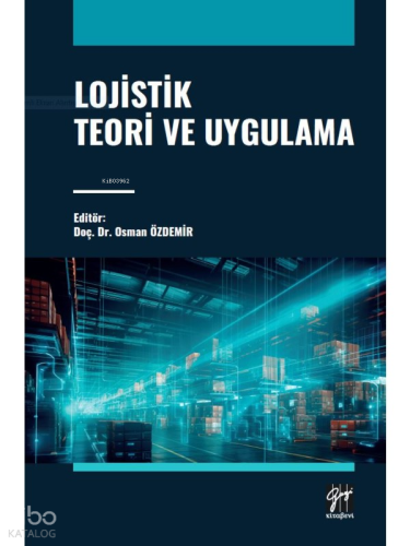 Lojistik Teori Ve Uygulama