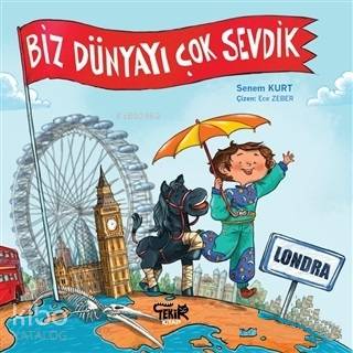 Londra - Biz Dünyayı Çok Sevdik
