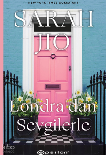 Londra’dan Sevgilerle
