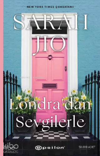 Londra’dan Sevgilerle