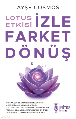 Lotus Etkisi: İzle Farket Dönüş