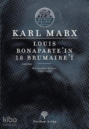 Louis Bonaparte'ın 18 Brumaire'i - Kitapiks.com
