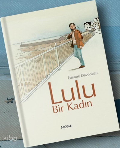 Lulu, Bir Kadın (Ciltli)