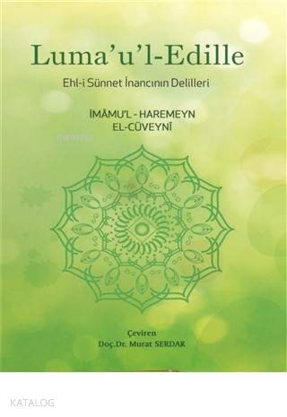 Luma'u'l-Edille Ehli Sünnet İnancının Delilleri