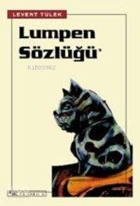 Lumpen Sözlüğü - Kitapiks.com