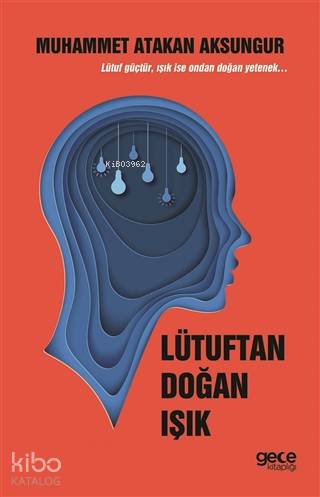 Lütuftan Doğan Işık