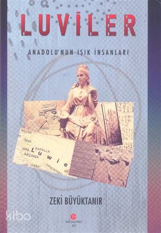 Luviler - Anadolunun Işık İnsanları - Kitapiks.com