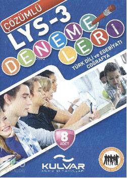 LYS 3| Çözümlü LYS 3 Denemeleri; Türk Dili ve Edebiyatı-Coğrafya