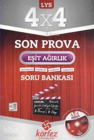 LYS 4X4 Eşit Ağırlık Son Prova Soru Bankası Çözüm Dvdli