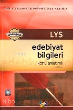 LYS Edebiyat Bilgileri Konu Anlatımlı