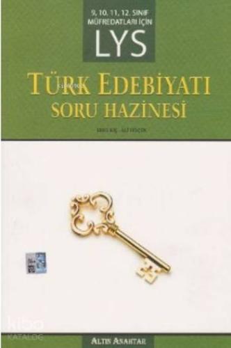 LYS Türk Edebiyatı Soru Hazinesi; 9-10-11-12. Sınıf Müfredatları İçin