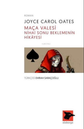 Maça Valesi-Nihai Sonu Beklemenin Hikayesi - Kitapiks.com