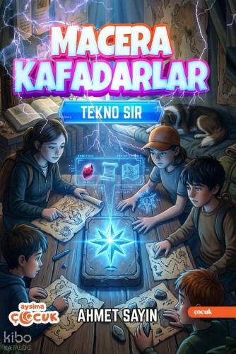 Macera Kafadarlar - Tekno Sır;Tekno Sır