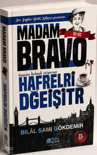 Madam Bravo;Hafrelri Dğeiştir