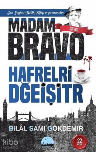 Madam Bravo - Hayatta Kalmak İstiyorsan Hafrelri Dğeişitr - Kitapiks.c