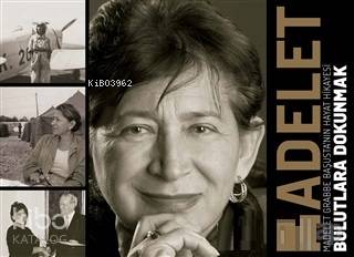 Madelet - Bulutlara Dokunmak; Madelet Grabbe Başusta'nın Hayat Hikayesi