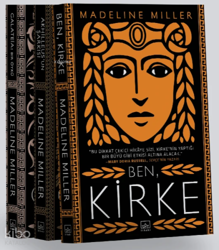 Madeline Miller (3 Kitap Takım);Ben Kirke, Akhilleus’un Şarkısı, Galateia