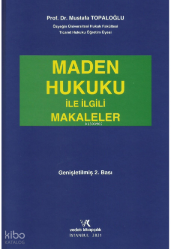 Maden Hukuku ile İlgili Makaleler