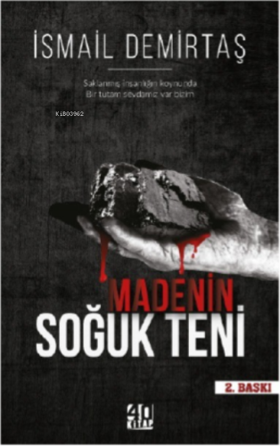 Madenin Soğuk Teni