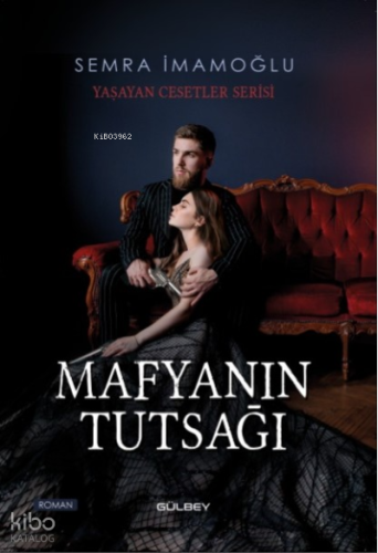 Mafyanın Tutsağı
