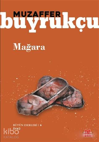 Mağara; Bütün Eserleri 6