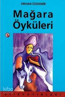 Mağara Öyküleri