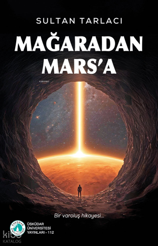 Mağaradan Mars'a