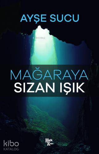 Mağaraya Sızan Işık