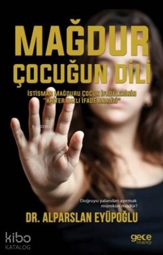 Mağdur Çocuğun Dili