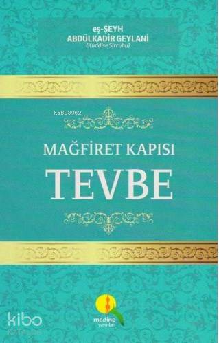 Mağfiret Kapısı Tevbe
