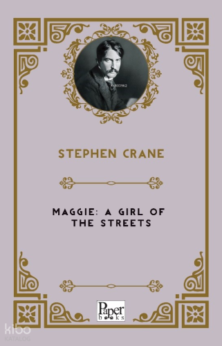 Maggie A Girl of the Streets