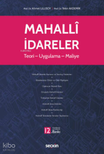 Mahallî İdareler;Teori – Uygulama – Maliye