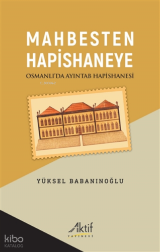 Mahbesten Hapishaneye