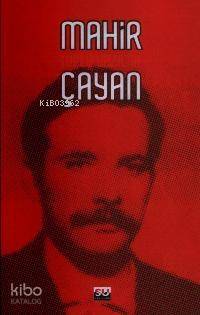 Mahir Çayan - Toplu Yazılar