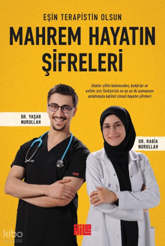Mahrem Hayatın Şifreleri - Eşin Terapistin Olsun