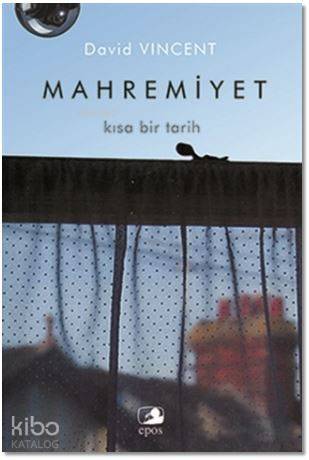Mahremiyet: Kısa Bir Tarih