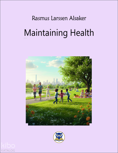 Maintaining Health