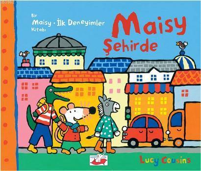Maisy Şehirde - Kitapiks.com