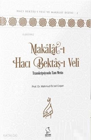 Makâlât (Akademisyen Düzeyi); Transkripsiyonlu Tam Metin