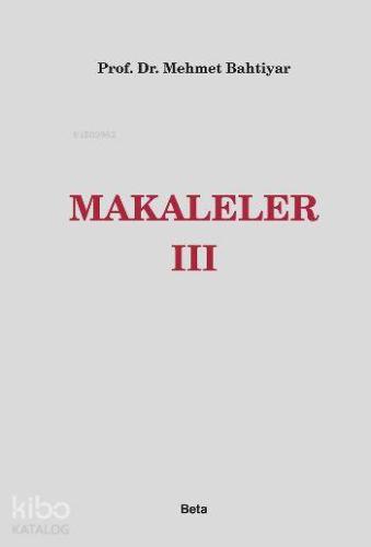Makaleler III