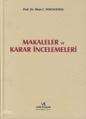 Makaleler ve Karar İncelemeleri