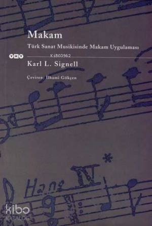 Makam; Türk Sanat Musikisinde Makam Uygulaması 