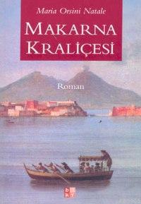 Makarna Kraliçesi - Kitapiks.com