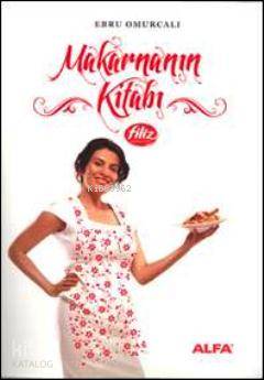 Makarnanın Kitabı - Kitapiks.com